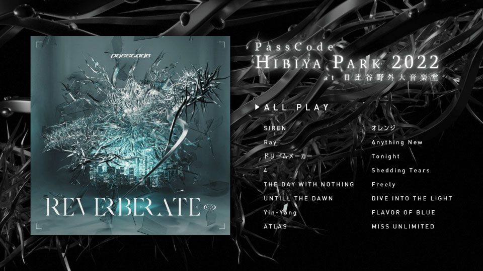 PassCode – REVERBERATE ep. [初回限定盤A+B] (2022) 1080P蓝光原盘 [CD+2BD BDISO 42.6G]Blu-ray、Blu-ray、摇滚演唱会、日本演唱会、蓝光演唱会2