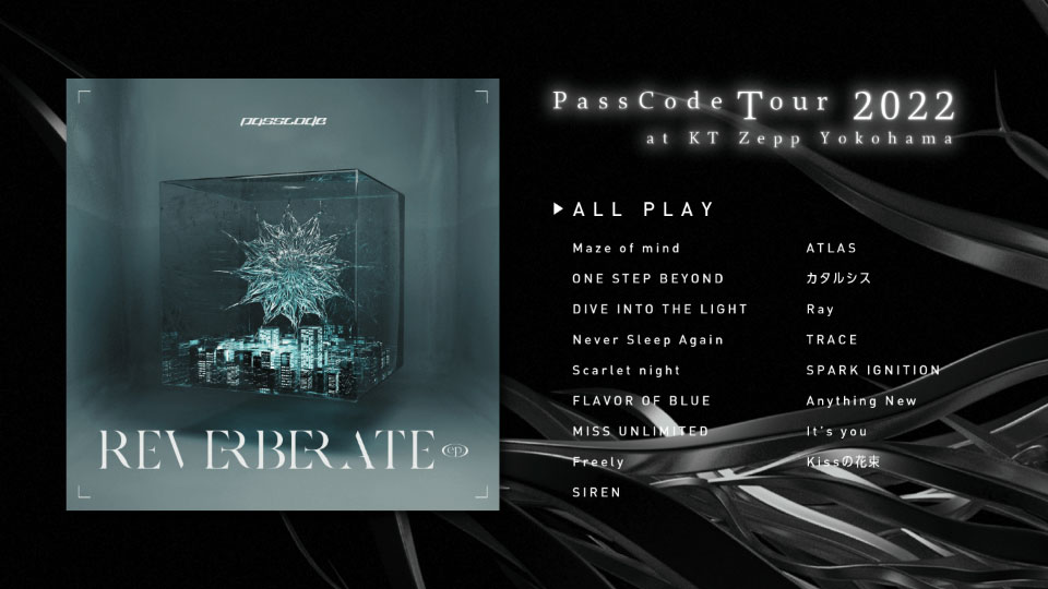 PassCode – REVERBERATE ep. [初回限定盤A+B] (2022) 1080P蓝光原盘 [CD+2BD BDISO 42.6G]Blu-ray、Blu-ray、摇滚演唱会、日本演唱会、蓝光演唱会12
