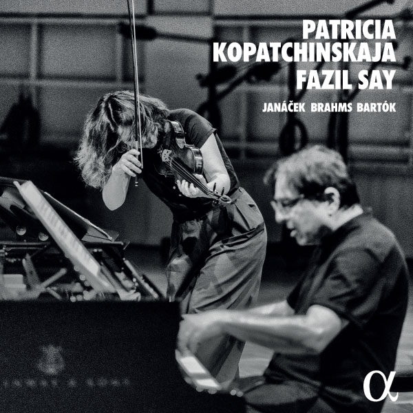 Patricia Kopatchinskaja & Fazıl Say – Janáček Brahms Bartók (2023) [FLAC 24bit／96kHz]