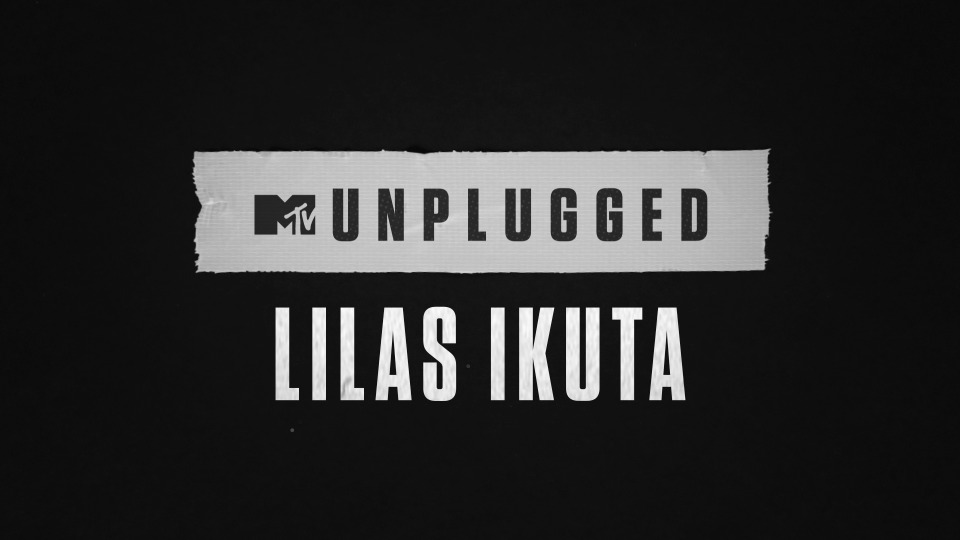 幾田りら – MTV Unplugged: Lilas Ikuta (Sketch 初回生産限定盤) (2023) 1080P蓝光原盘 [CD+BD BDISO 15.1G]Blu-ray、推荐演唱会、日本演唱会、蓝光演唱会2